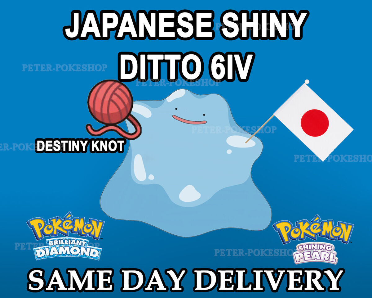 NEW BRILLIANT DIAMOND AND SHINING PEARL 6IV SHINY MASUDA DITTO + DESTINY  KNOT