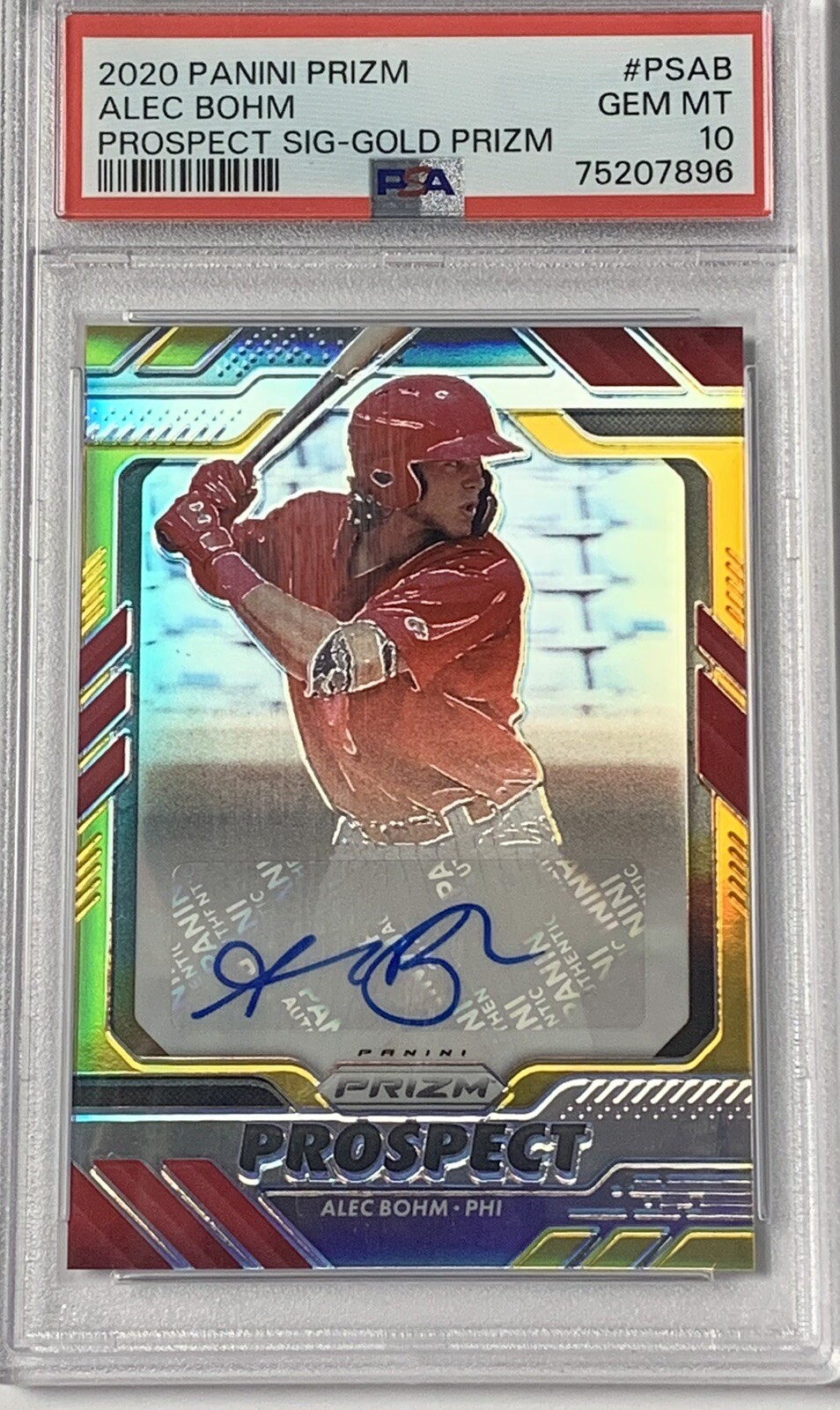 PSA 10 2020 Prizm Baseball Alec Bohm Auto Autograph Rookie RC Gold /10 Parallel