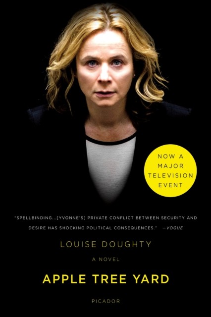 Apple Tree Yard A Novel by Louise Doughty (Paperback Book)