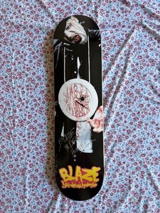 Artist Signed Blaze ya dead homie Skate Deck MNE Label Made Signed