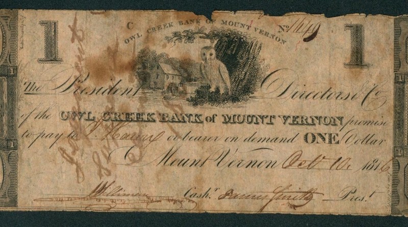 1816 $1 Owl Creek Bank of Mount Vernon - Ohio Obsolete Note ** PAPER CURRENCY