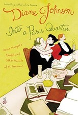 Into a Paris Quartier by Johnson, Diane