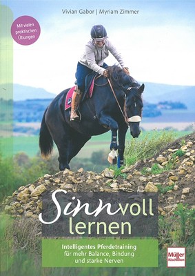 Gabor: Sinnvoll Lernen, intelligentes Pferdetraining Handbuch/Ratgeber/Training