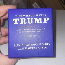 The World Hates Trump Base Set Party Game/Card Game