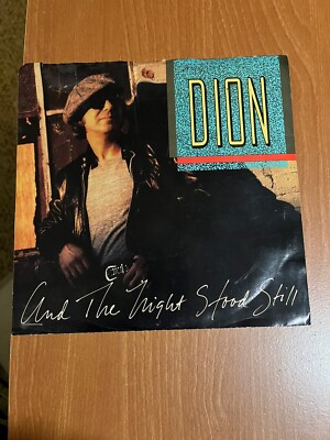 Dion - And The Night Stood Still / Tower Of Love  7'' 45 Single