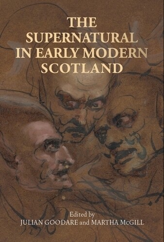 Thumbnail - Julian Goodare The Supernatural In Early Modern (gebundene Ausgabe)