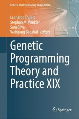 Theorie und Praxis der genetischen Programmierung XIX - 9789811984594
