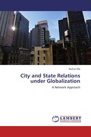Xiulian Ma | City And State Relations Under Globalization | Taschenbuch (2012)