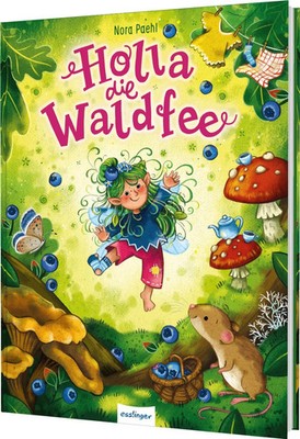 Holla, die Waldfee | Nora Paehl | Buch | 32 S. | Deutsch | 2026 | Esslinger