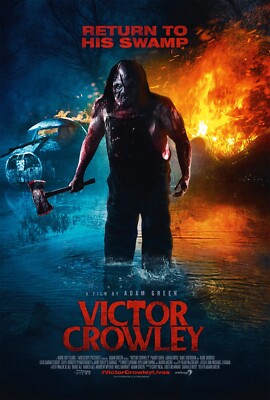 Victor Crowley movie poster print  : 11 x 17 inches : Hatchet movie poster
