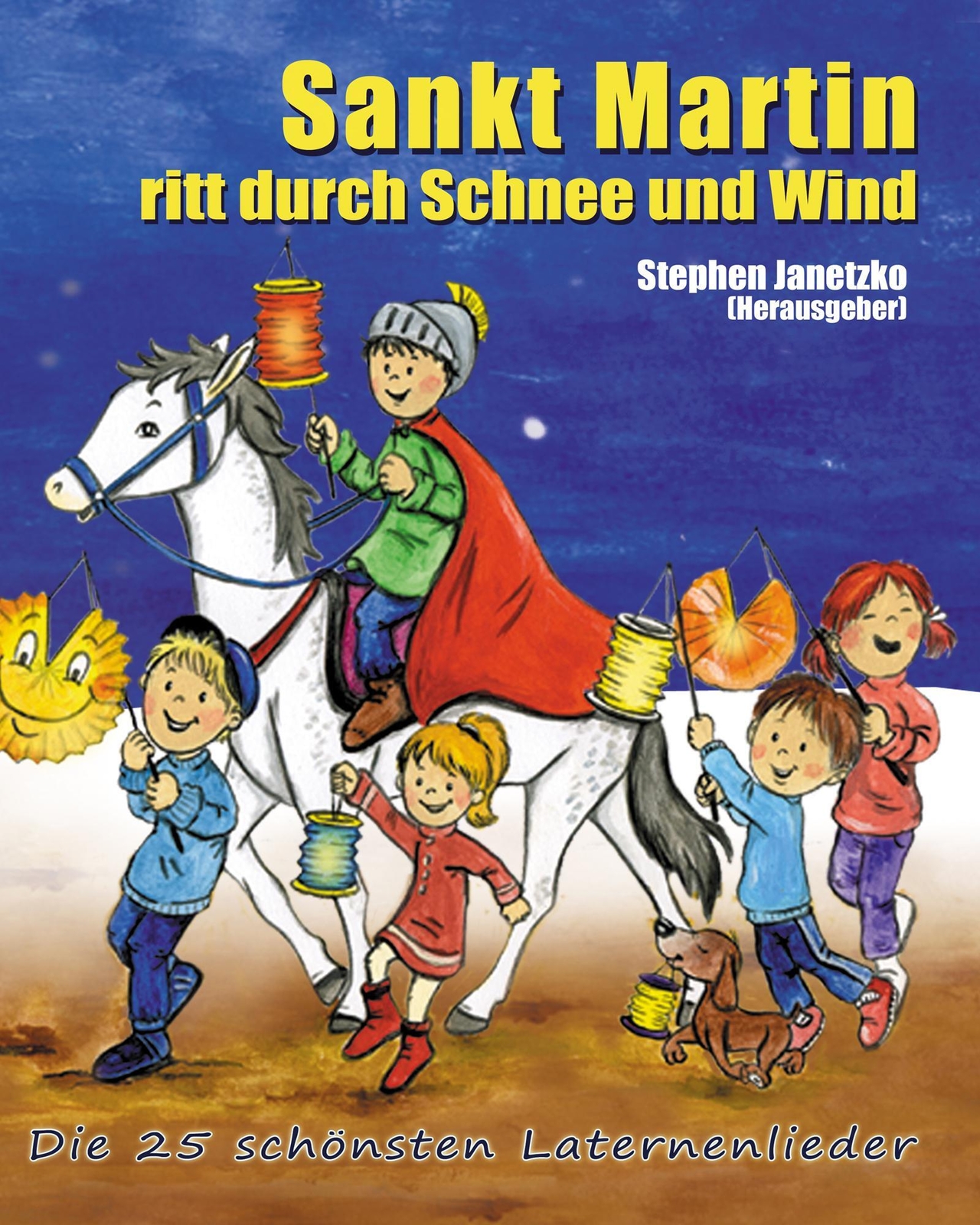 Sankt Martin Ritt Durch Schnee Und Wind. Die 25 Schönsten