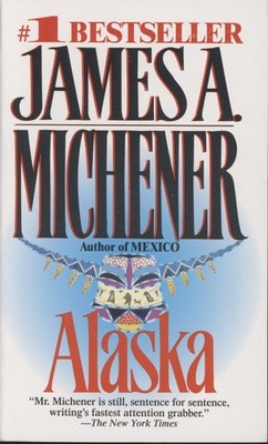 Alaska - Michener, James A. - Acceptable - See condition notes