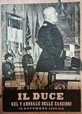 Il Duce nel V Annuale delle Sanzioni - 18 novembre 1940 XIX
