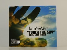 KANYE WEST FT LUPE FIASCO TOUCH THE SKY (CD 1) (H1) Deals too hot to handle 