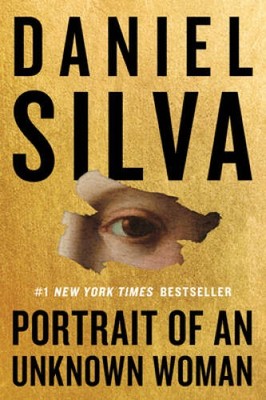 Portrait of an Unknown Woman: A Novel - Paperback By Silva, Daniel - GOOD