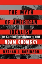 The Myth of American Idealism: - GOOD