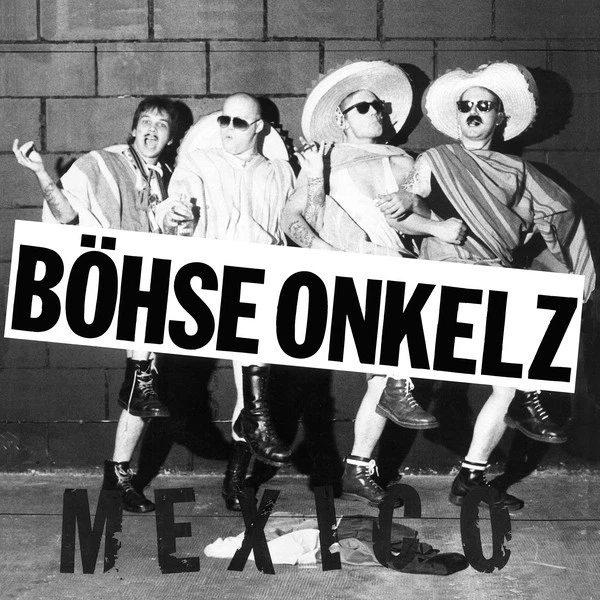 Böhse Onkelz - Mexico Vinyl LP NEU 09558645 - Bild 1 von 1