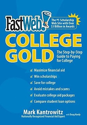 FastWeb College Gold by Kantrowitz, Mark