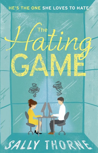 The Hating Game | Sally Thorne | Englisch | Taschenbuch | 384 S. | 2017-image