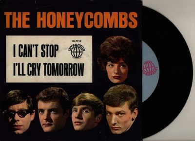 THE HONEYCOMBS - I Can`t Stop + I`ll Cry Tomorrow + orig. US`65