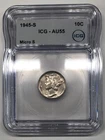 1945-S Micro S Mercury Dime ICG AU55 - Campos