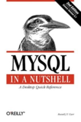 MySQL in a Nutshell : A Desktop Quick Reference Paperback Russell