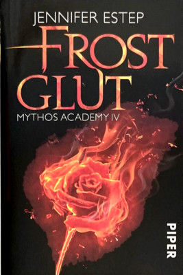 Frostglut: Mythos Academy 4 von Jennifer Estep  Guter Zustand 