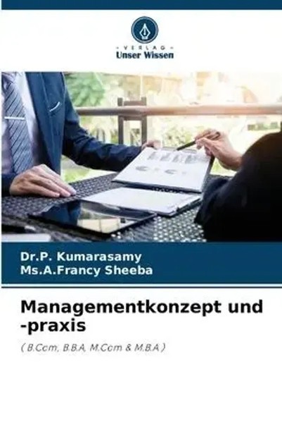 P. Kumarasamy (U. A.) | Managementkonzept Und -Praxis | Taschenbuch | Deutsch-image