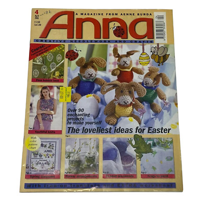 Vintage ANNA Burda Knitting & Needlecrafts Magazine APRIL 2001,Ideas For Easter