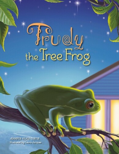 Jennifer Keats Curtis Trudy the Tree Frog (Copertina rigida)