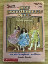 The Baby Sitters Club #15 Little Miss Stoneybrook... and Dawn
