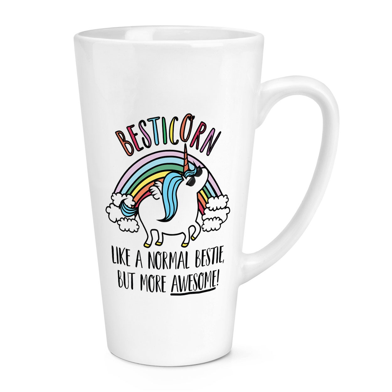 Besticorn Unicorn Like A Normal Bestie Awesome 17oz Large Latte Mug Cup Friend