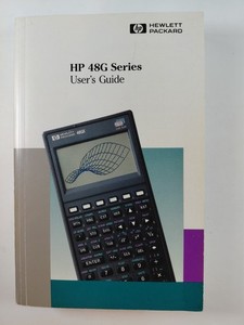 HP 48G Series User's Guide Manual for HP 48G 48GX Scientific Graphing Calculator