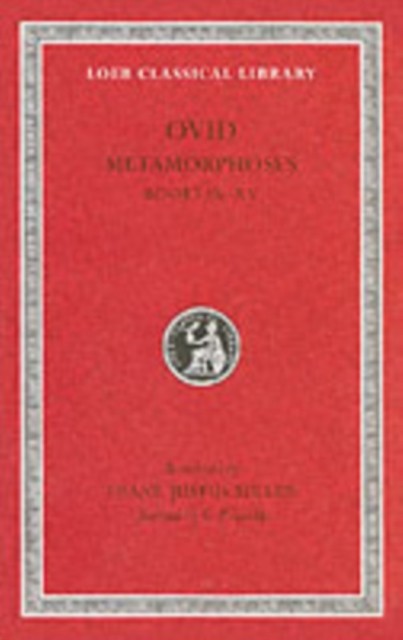 Metamorphoses Volume II  Books 915 by Ovid Ovid HARDBACK 9780674990470