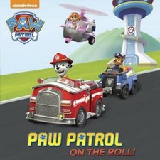 PAW Patrol on the Roll  PAW Patrol  Pictureback R  - Paperback - VERY GOOD