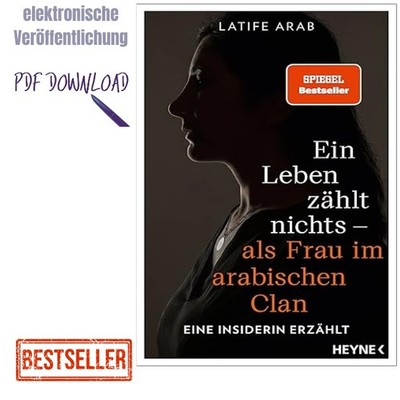 2024 Ein Leben zählt nichts   als Frau im arabisch, Latife Arab