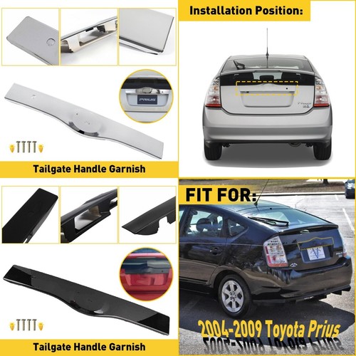 For 04 -09 Prius Rear Exterior Tailgate Liftgate Handle Garnish 7680147040C0 Y