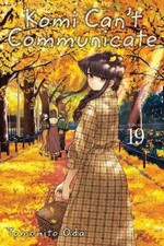 Tomohito Oda Komi Cant Communicate, Vol. 19 (...