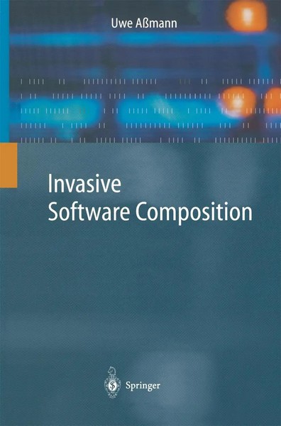 Invasive Software Composition Uwe AßMann Taschenbuch Xii Englisch 2010 Springer-image