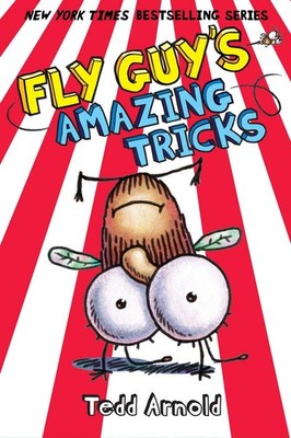 [Tedd Arnold] Fly Guy's Amazing Tricks (Fly Guy #14) - Hardcover