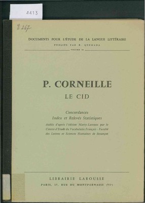 P. Corneille. Le Cid. Concordances. Index et Releves Statistiques. Volume 2. Que
