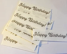 *SALE* SET OF 20 "HAPPY BIRTHDAY" 1"x3" edible rectangles for cookies, desserts