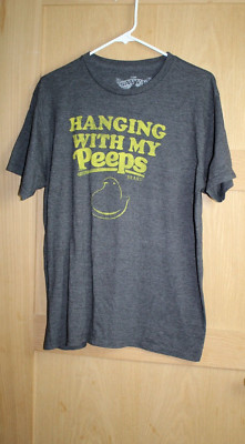 Hanging With My Peeps T-Shirt Savvy Herren Large Erwachsene Kurzarm