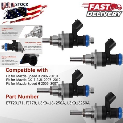 4PCS Fuel Injectors L3K9-13-250A E7T20171 fit Mazda Speed 3 6 CX-7 Turbo 2.3L US