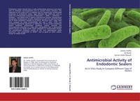 Zaihan Ariffin (U. A.) | Antimicrobial Activity Of Endodontic Sealers | Buch