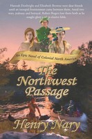 The Northwest Passage Henry Nary Taschenbuch Kartoniert / Broschiert Englisch