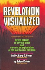 REVELATION VISUALIZED: REVELATION VISUALIZED By Salem Kirban & Gary Cohen *NEW*