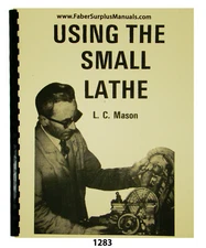 Using The Small Lathe Instruction Manual #1283