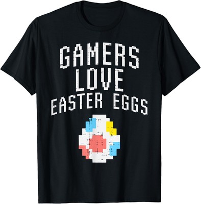 Gamers Love Easter Eggs Pixelated Easter Video Game Gaming T-Shirt Hoodie
