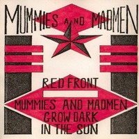 Mummies And Madmen - Glow Dark In The Sun - Cd - G1398Z